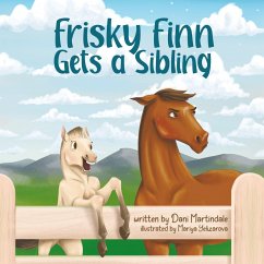 Frisky Finn Gets a Sibling - Martindale, Dani