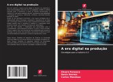A era digital na produção A era digital na produção