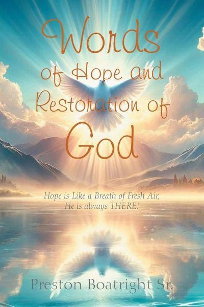 Words of Hope and Restoration of God Words of Hope and Restoration of God