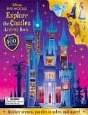 Disney Princess: Explore the Castles Activity Book Disney Princess: Explore the Castles Activity Book