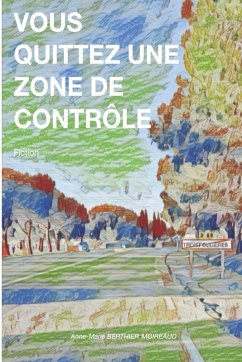 Cover Vous quittez une zone de contrôle
