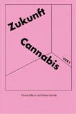 Zukunft Cannabis Zukunft Cannabis