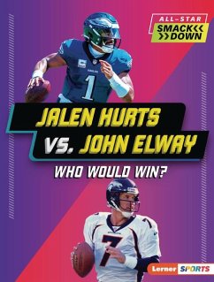 Jalen Hurts vs. John Elway - Stanley, Joe
