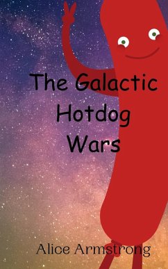 Cover The Galactic Hotdog Wars