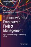 Tomorrow's Data Empowered Project Management