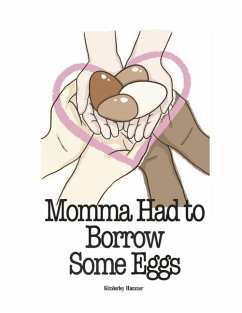 Cover Momma Had to Borrow Some Eggs