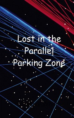 Cover Lost in the Parallel Parking Zone