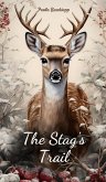 The Stag's Trail