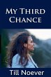 My Third Chance - Bild 1