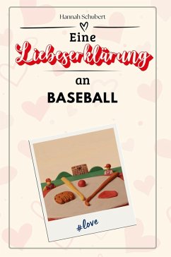 Cover Eine Liebeserklärung an Baseball