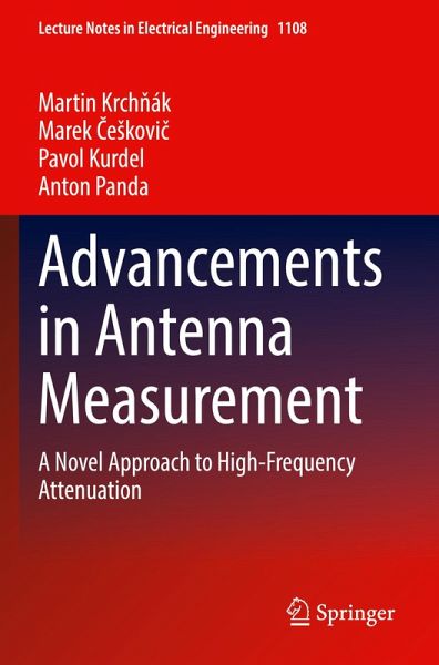 Advancements in Antenna Measurement