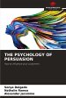 THE PSYCHOLOGY OF PERSUASION - Bild 1