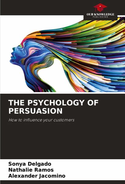 THE PSYCHOLOGY OF PERSUASION THE PSYCHOLOGY OF PERSUASION