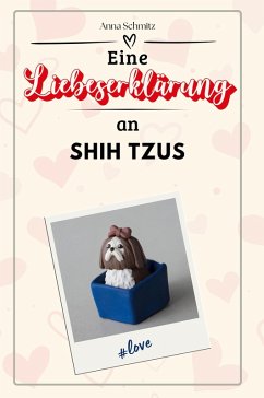 Cover Eine Liebeserklärung an Shih Tzus