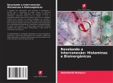 Revelando a Interconexão: Histaminas e Bioinorgânicos Revelando a Interconexão: Histaminas e Bioinorgânicos