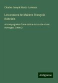 Les ¿uures de Maistre François Rabelais Les ¿uures de Maistre François Rabelais
