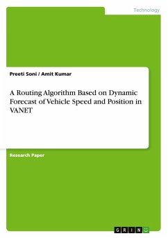 Cover A Routing Algorithm Based on Dynamic Forecast of Vehicle Speed and Position in VANET