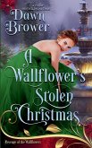 A Wallflower's Stolen Christmas A Wallflower's Stolen Christmas