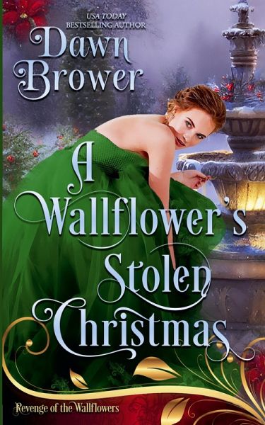 A Wallflower's Stolen Christmas A Wallflower's Stolen Christmas