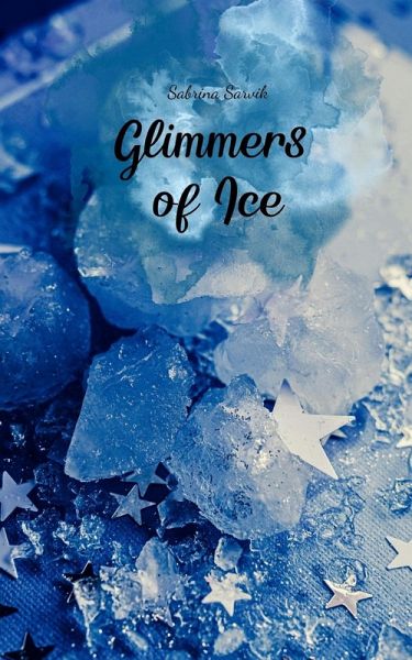 Glimmers of Ice Glimmers of Ice