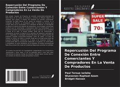 Repercusión Del Programa De Conexión Entre Comerciantes Y Compradores En La Venta De Productos - Iorlaha, Paul Tersue; Azom, Wuesenen Raphael; Hassan, Bridget