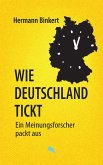 Wie Deutschland tickt Wie Deutschland tickt