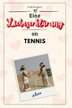 Cover Eine Liebeserklärung an Tennis