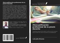 (Re)cualificación profesional de la praxis docente - Júlio Bissane, Lulú