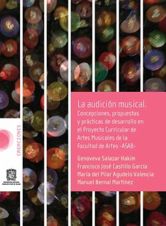 La audición musical (eBook, ePUB) - Salazar Hakim, Genoveva; García, Francisco José Castillo; Del Valencia, María Pilar Agudelo; Martínez, Manuel Bernal