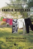 Família reciclada Família reciclada