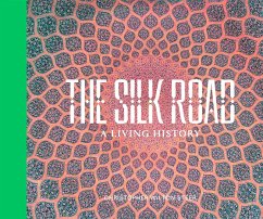 Cover The Silk Road: A Living History