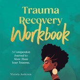 Trauma Recovery Workbook Trauma Recovery Workbook