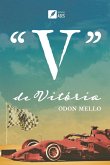 "V" de Vitória?! "V" de Vitória?!