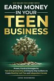 Earn Money in Your Teen Business Earn Money in Your Teen Business
