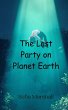 The Last Party on Planet Earth - Bild 1