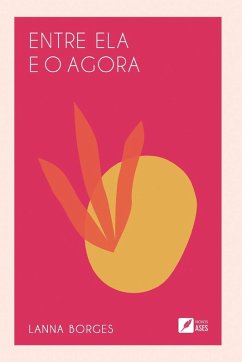 Cover Entre ela e o agora