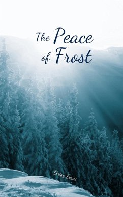 The Peace of Frost - Dewi, Daisy