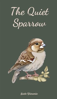 Cover The Quiet Sparrow