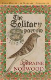 The Solitary Sparrow (The Margaret Chronicles)