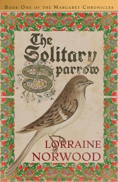 Cover The Solitary Sparrow (The Margaret Chronicles)