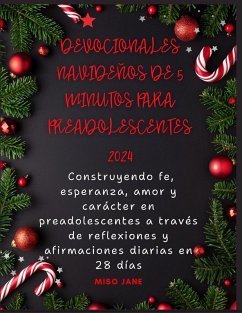 Devocionales navideños de 5 minutos para preadolescentes 2024 - Jane, Miso