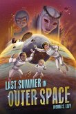 Last Summer in Outer Space Last Summer in Outer Space