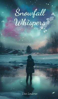 Snowfall Whispers - Lendorav, Liisi