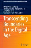 Transcending Boundaries in the Digital Age Transcending Boundaries in the Digital Age