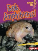 Eek, Amphibians! Eek, Amphibians!