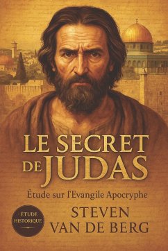 Le Secret de Judas - de Berg, Steven van