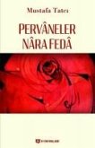 Pervaneler Nara Feda Pervaneler Nara Feda