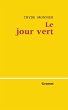 Le jour vert - Bild 1