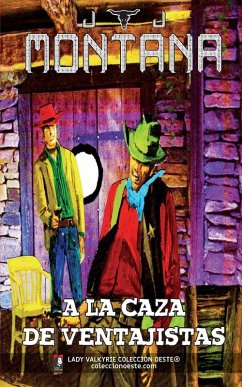 Cover A la caza de ventajistas (Colección Oeste)