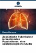 Zoonotische Tuberkulose in bestimmten... - Bild 1